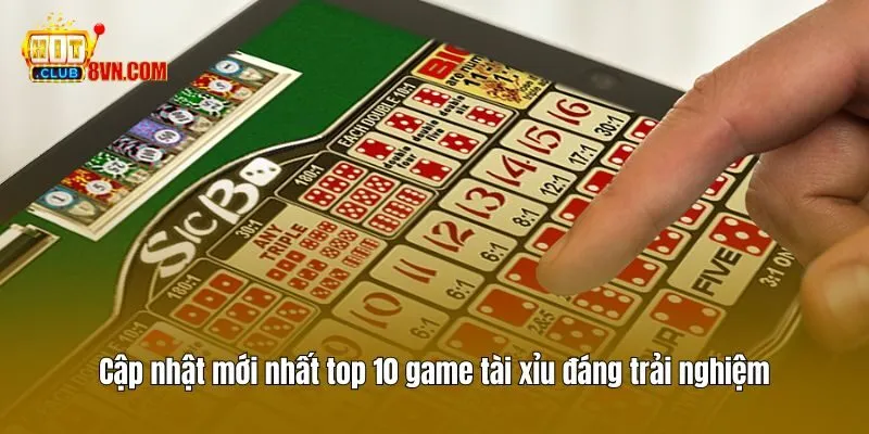Top 10 Game Tài Xỉu Uy Tín Nhất Theo Đánh Giá Của Hitclub 2 Cập nhật mới nhất top 10 game tài xỉu đáng trải nghiệm