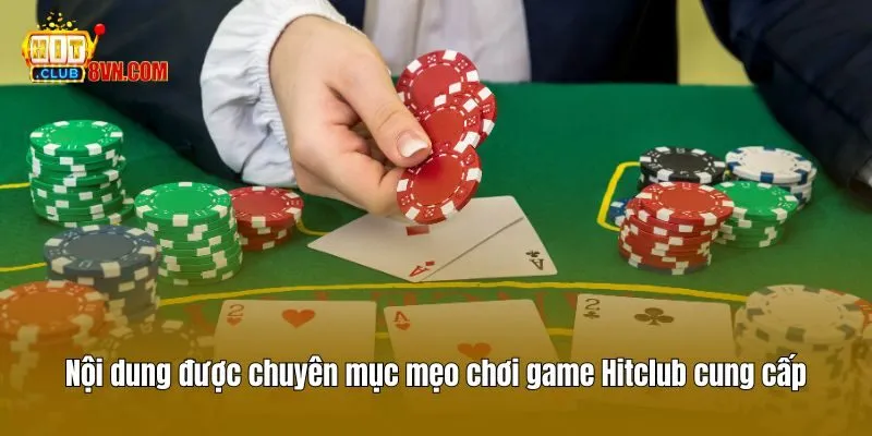 Nội dung được chuyên mục mẹo chơi game Hitclub cung cấp